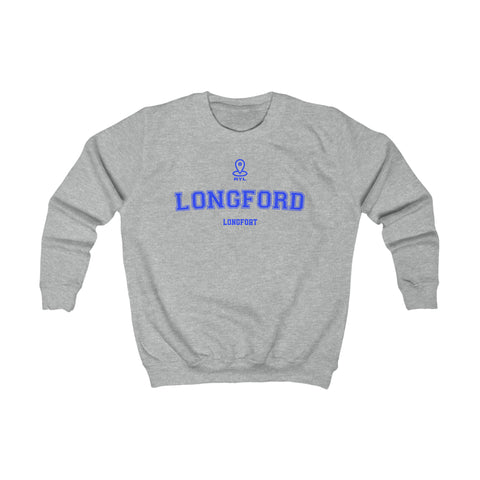 Longford NEW STYLE Unisex Kids Sweatshirt