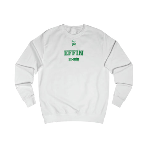 Effin Unisex Adult Sweatshirt NEW STYLE