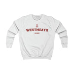 Westmeath NEW STYLE Unisex Kids Sweatshirt