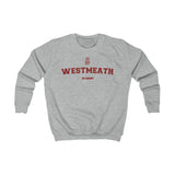 Westmeath NEW STYLE Unisex Kids Sweatshirt