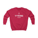 Tyrone NEW STYLE Unisex Kids Sweatshirt