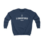 Longford NEW STYLE Unisex Kids Sweatshirt