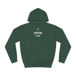 Effin Unisex Adult Hoodie NEW STYLE