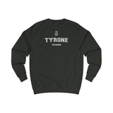 Tyrone NEW STYLE Unisex Adult Sweatshirt