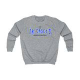 Fr. Casey's Unisex Kids Sweatshirt