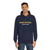 Bride Rovers NEW STYLE Unisex Adult Hoodie