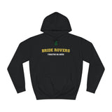 Bride Rovers NEW STYLE Unisex Adult Hoodie