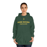 Bride Rovers NEW STYLE Unisex Adult Hoodie