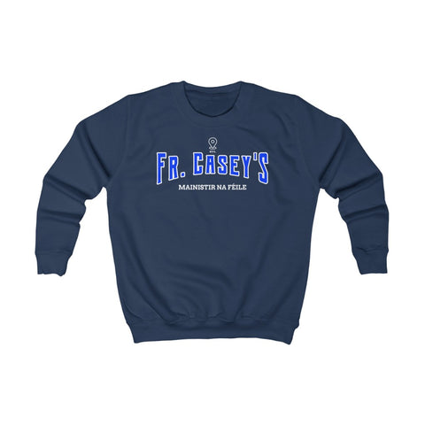 Fr. Casey's Unisex Kids Sweatshirt